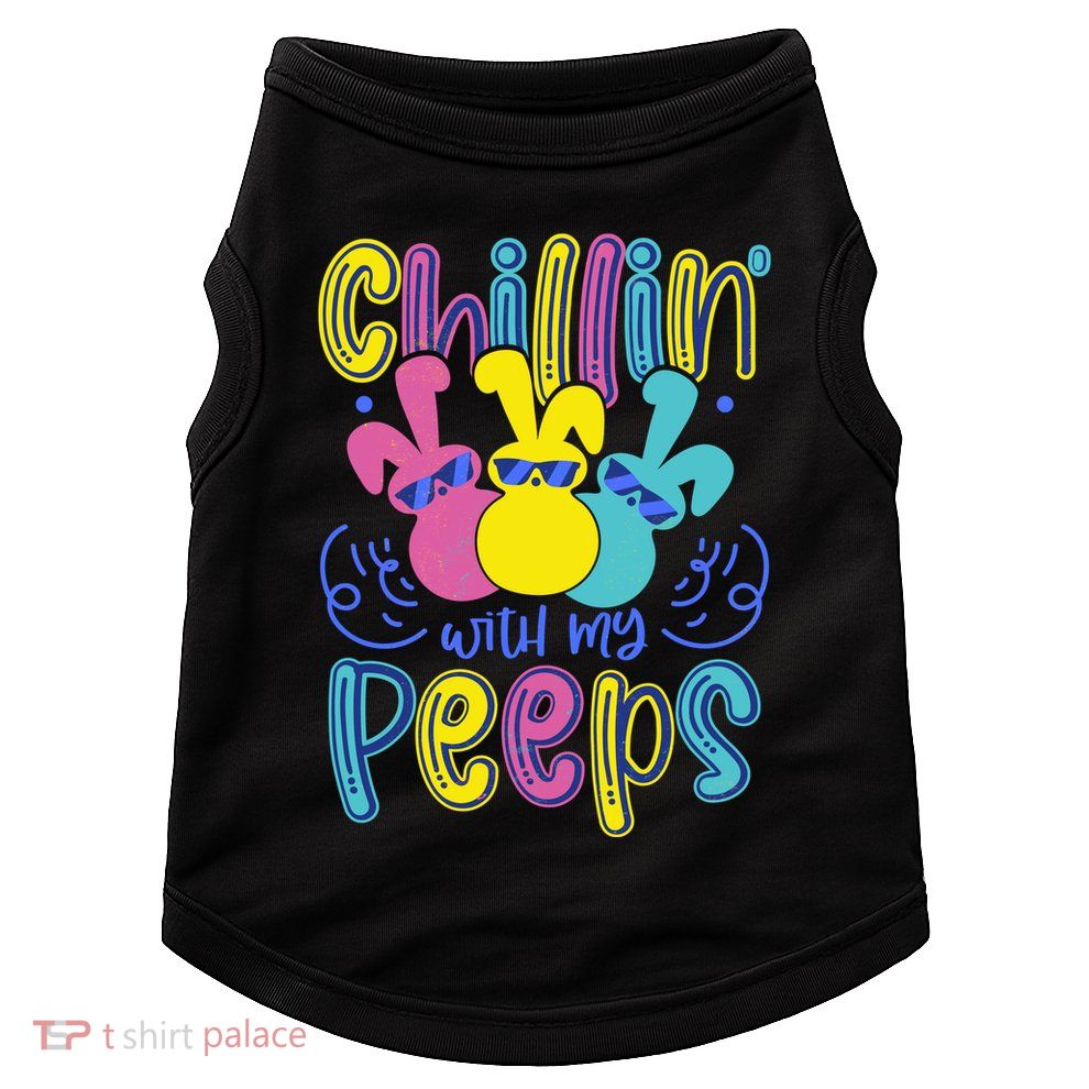 Funny Cute Easter Chillin With My Peeps Doggie Tank