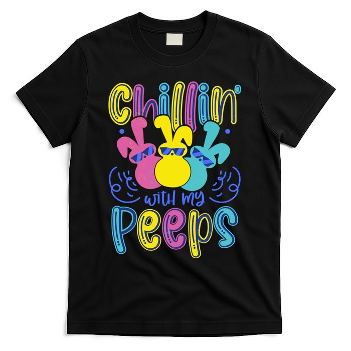 Funny Cute Easter Chillin With My Peeps T-Shirt