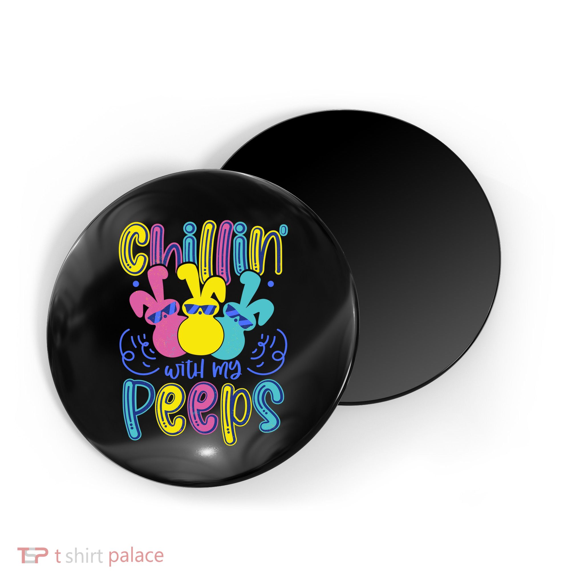 Funny Cute Easter Chillin With My Peeps Magnet