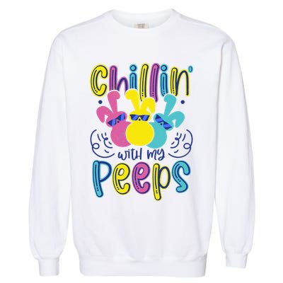 Funny Cute Easter Chillin With My Peeps Garment-Dyed Sweatshirt