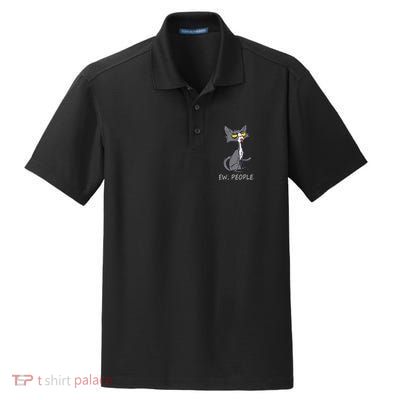 Funny Cat Ew People Meowy Cat Lovers Gifts Dry Zone Grid Polo