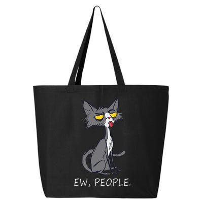 Funny Cat Ew People Meowy Cat Lovers Gifts 25L Jumbo Tote