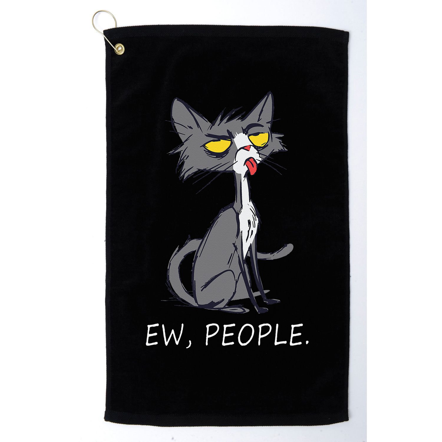 Funny Cat Ew People Meowy Cat Lovers Golf Towel