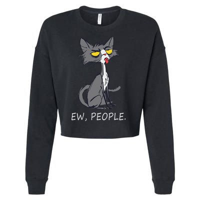 Funny Cat Ew People Meowy Cat Lovers Cropped Pullover Crew