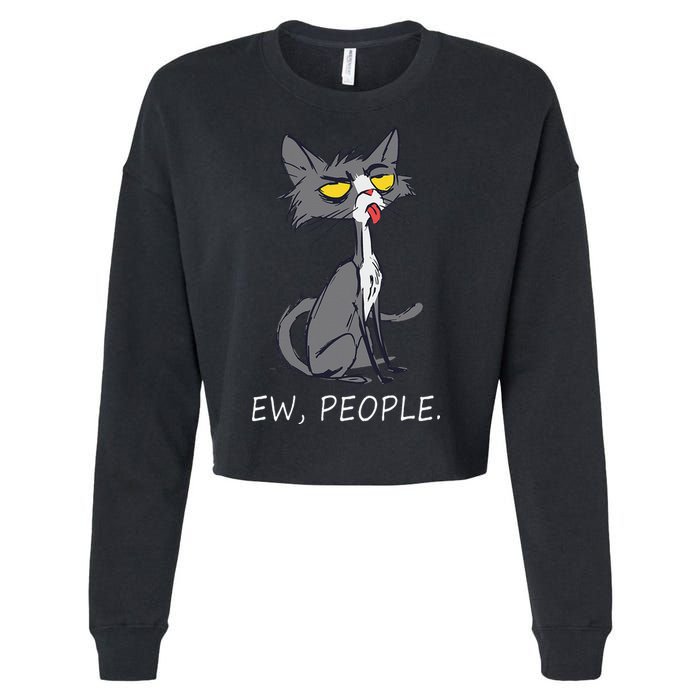Funny Cat Ew People Meowy Cat Lovers Cropped Pullover Crew