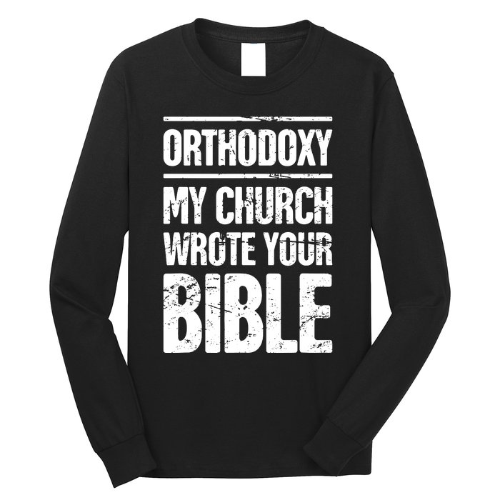 Funny Christian Eastern Orthodox Long Sleeve Shirt