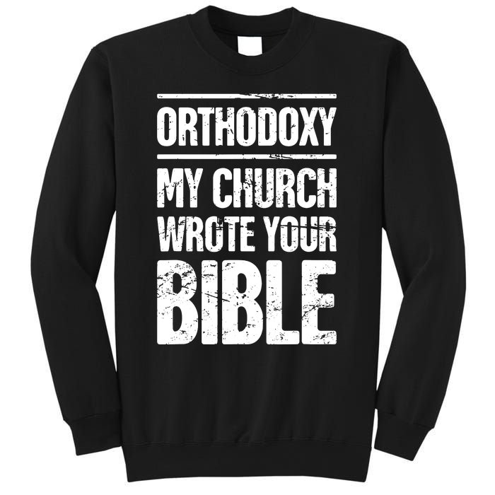 Funny Christian Eastern Orthodox Sweatshirt