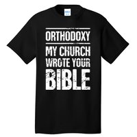 Funny Christian Eastern Orthodox Tall T-Shirt