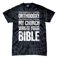 Funny Christian Eastern Orthodox Tie-Dye T-Shirt