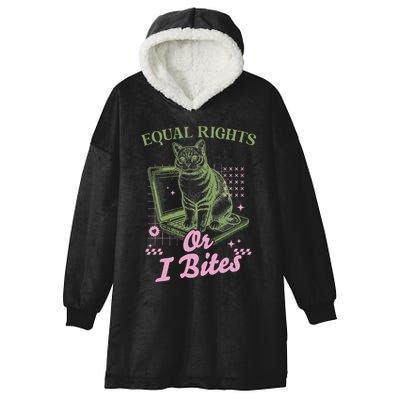 Feminist Cat Equal Rights Or I Bites Cat Hooded Wearable Blanket