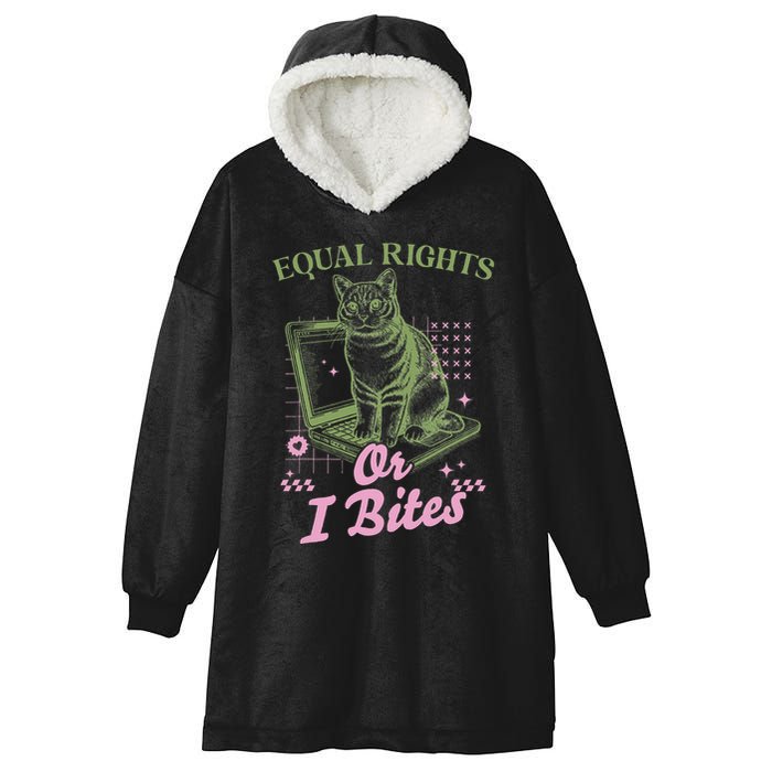 Feminist Cat Equal Rights Or I Bites Cat Hooded Wearable Blanket