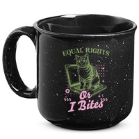 Feminist Cat Equal Rights Or I Bites Cat 15oz Campfire Ceramic Mug
