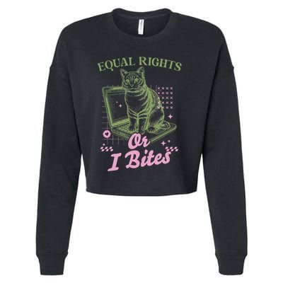 Feminist Cat Equal Rights Or I Bites Cat Cropped Pullover Crew