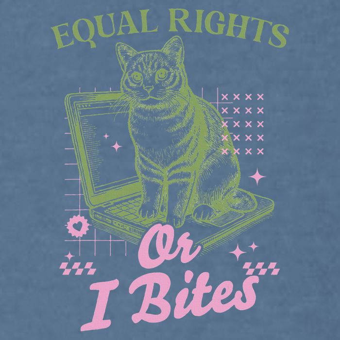 Feminist Cat Equal Rights Or I Bites Cat Garment-Dyed Sweatshirt
