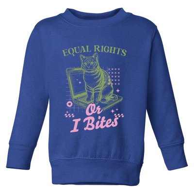 Feminist Cat Equal Rights Or I Bites Cat Toddler Sweatshirt