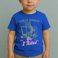 Feminist Cat Equal Rights Or I Bites Cat Toddler T-Shirt