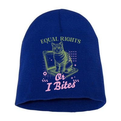 Feminist Cat Equal Rights Or I Bites Cat Short Acrylic Beanie