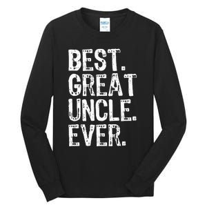 Family Cool Funny Best Great Uncle Ever Tall Long Sleeve T-Shirt