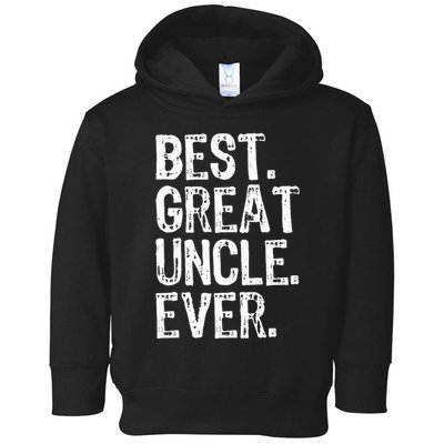 Family Cool Funny Best Great Uncle Ever Toddler Hoodie