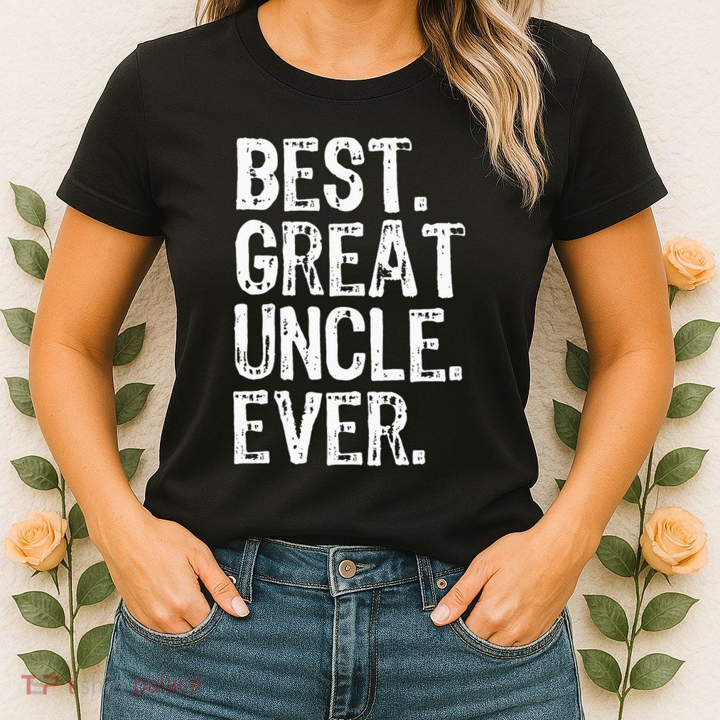 Family Cool Funny Best Great Uncle Ever Womens T-Shirt