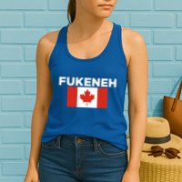 Fukeneh Canada Flag Humorous Fun Slang Accent Gift Womens Tank Top