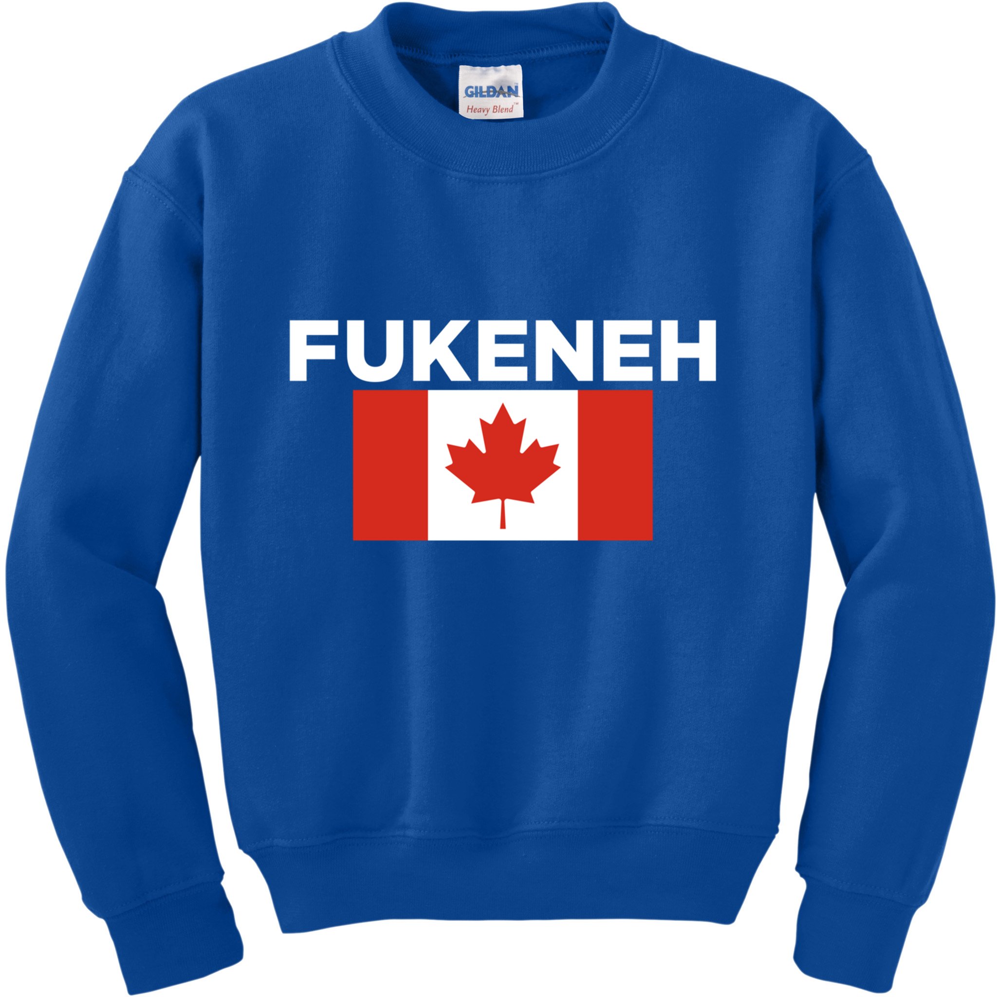 Fukeneh Canada Flag Humorous Fun Slang Accent Gift Kids Sweatshirt