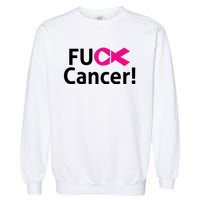 Fuck Cancer Garment-Dyed Sweatshirt