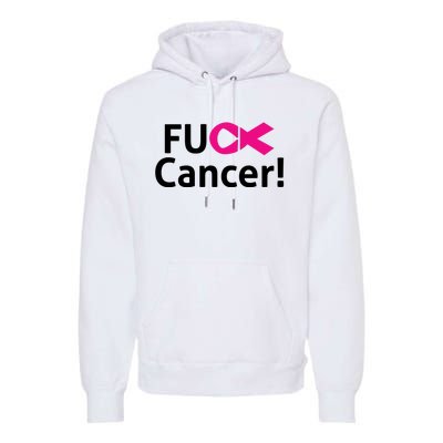 Fuck Cancer Premium Hoodie