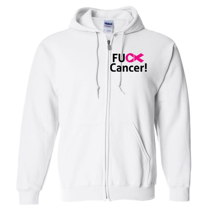 Fuck Cancer Full Zip Hoodie