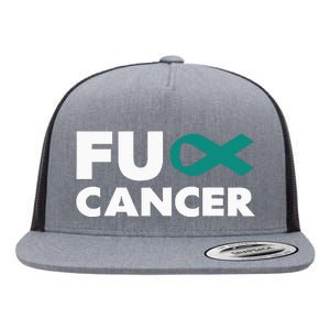 Fuck Cancer Fuck Ovarian Cancer Awareness Flat Bill Trucker Hat