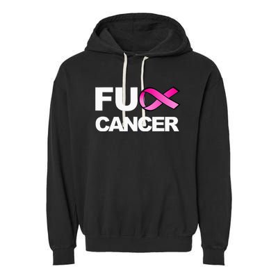 Fuck Cancer For Breast Cancer Awareness Garment-Dyed Fleece Hoodie