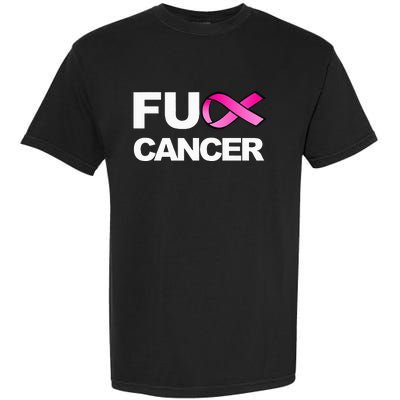 Fuck Cancer For Breast Cancer Awareness Garment-Dyed Heavyweight T-Shirt