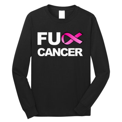 Fuck Cancer For Breast Cancer Awareness Long Sleeve Shirt