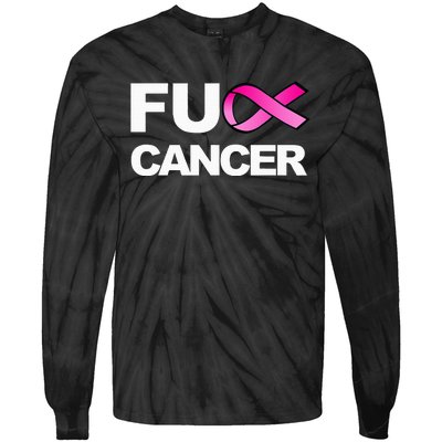 Fuck Cancer For Breast Cancer Awareness Tie-Dye Long Sleeve Shirt