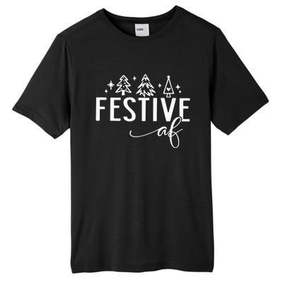 Funny Christmas Festive Af Tall Fusion ChromaSoft Performance T-Shirt