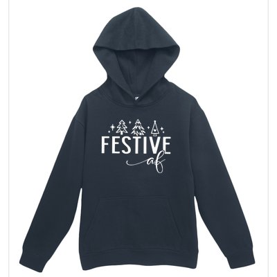 Funny Christmas Festive Af Urban Pullover Hoodie