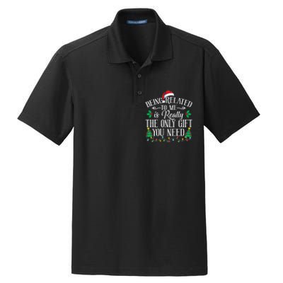 Funny Christmas Family Being Related To Me Is Gift You Need Dry Zone Grid Polo