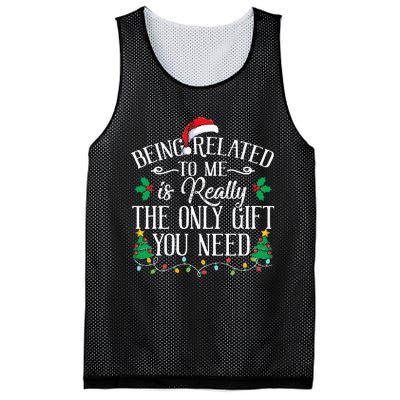 Funny Christmas Family Being Related To Me Is Gift You Need Mesh Reversible Basketball Jersey Tank