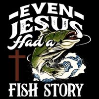 Funny Christian Fisherman Even Jesus Had A Fish Story Flat Bill Trucker Hat