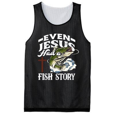 Funny Christian Fisherman Even Jesus Had A Fish Story Mesh Reversible Basketball Jersey Tank