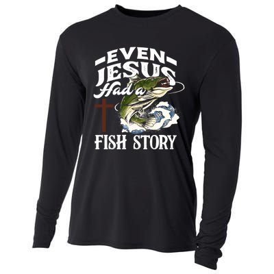 Funny Christian Fisherman Even Jesus Had A Fish Story Cooling Performance Long Sleeve Crew