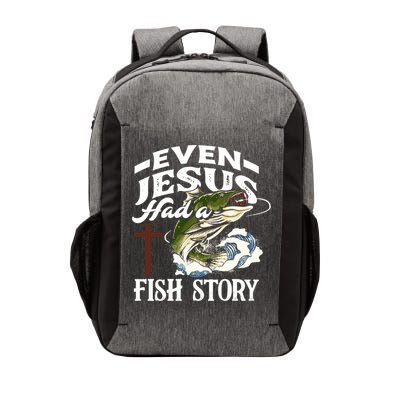 Funny Christian Fisherman Even Jesus Had A Fish Story Vector Backpack