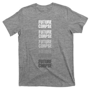 Future Corpse T-Shirt