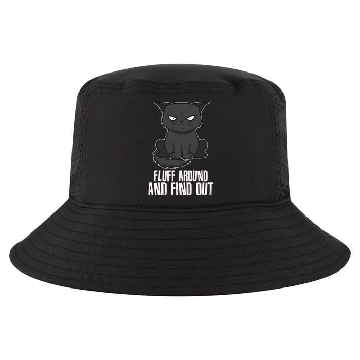 Funny Cat Fluff Around And Find Out Cool Comfort Performance Bucket Hat
