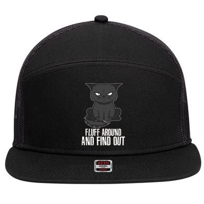 Funny Cat Fluff Around And Find Out 7 Panel Mesh Trucker Snapback Hat