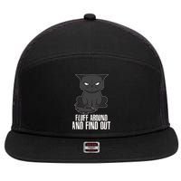 Funny Cat Fluff Around And Find Out 7 Panel Mesh Trucker Snapback Hat