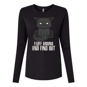 Funny Cat Fluff Around And Find Out Womens Cotton Relaxed Long Sleeve T-Shirt