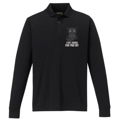 Funny Cat Fluff Around And Find Out Performance Long Sleeve Polo