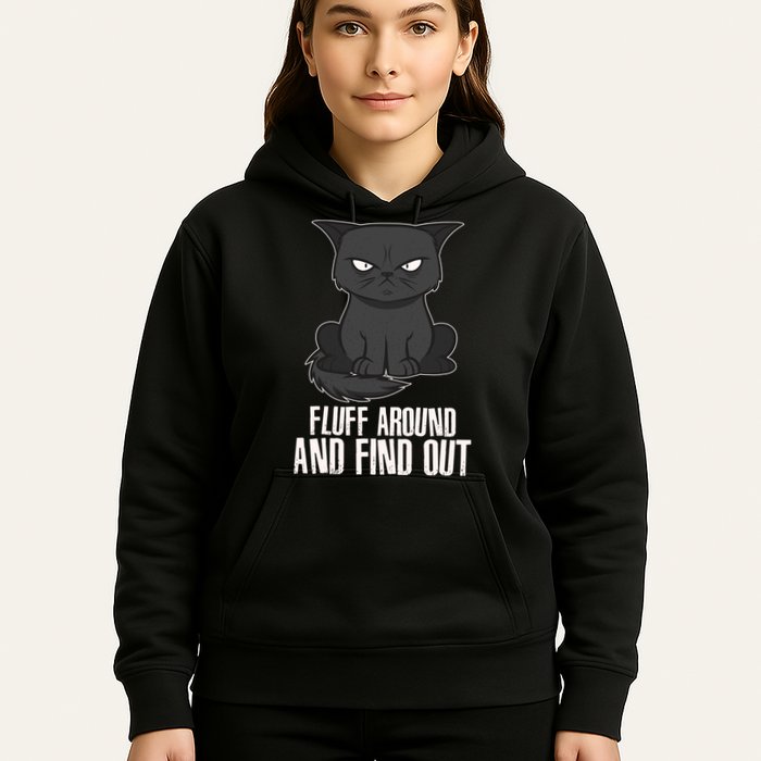 Funny Cat Fluff Around And Find Out Hoodie