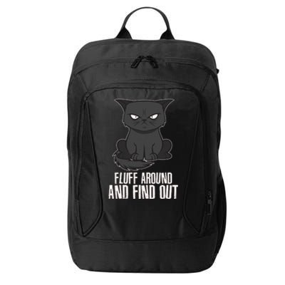 Funny Cat Fluff Around And Find Out City Backpack